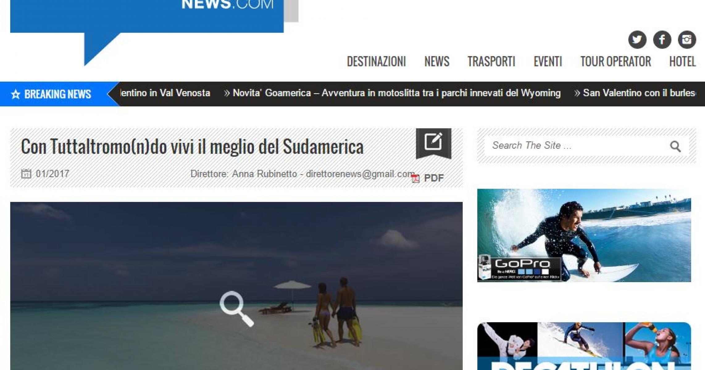 VIAGGIARE NEWS.COM: CON TUTTALTROMO(N)DO VIVI IL MEGLIO DEL SUDAMERICA