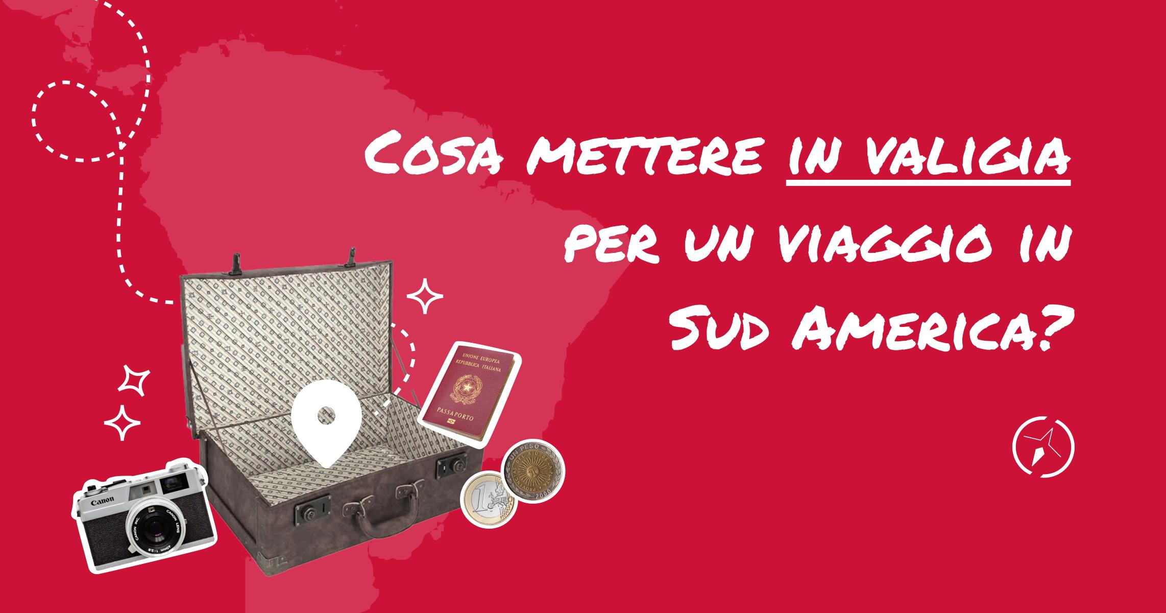 Cosa mettere in valigia per un viaggio in Sud America? Cosa mettere in valigia per un viaggio in Sud America?
