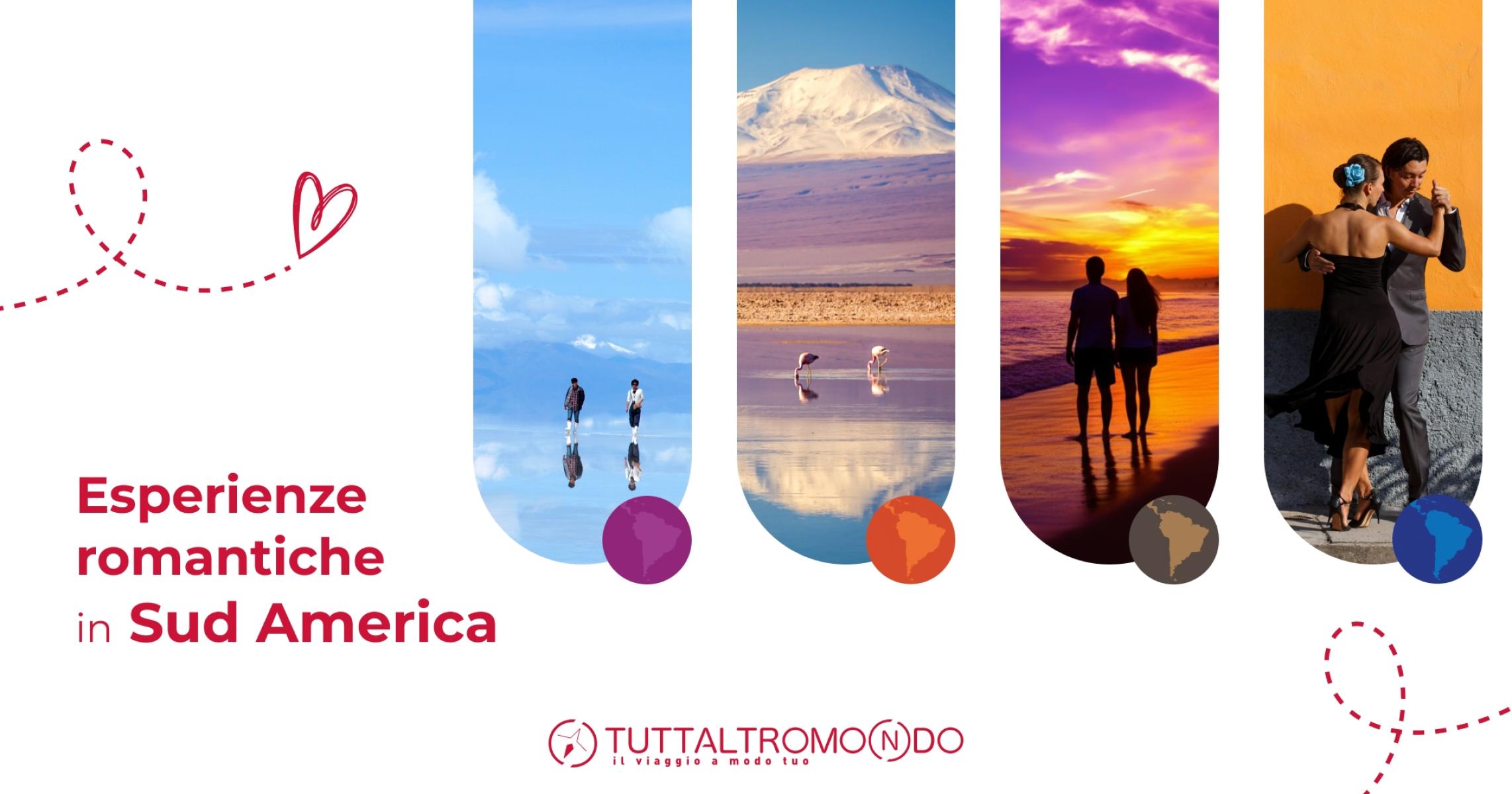 Esperienze romantiche in Sud America